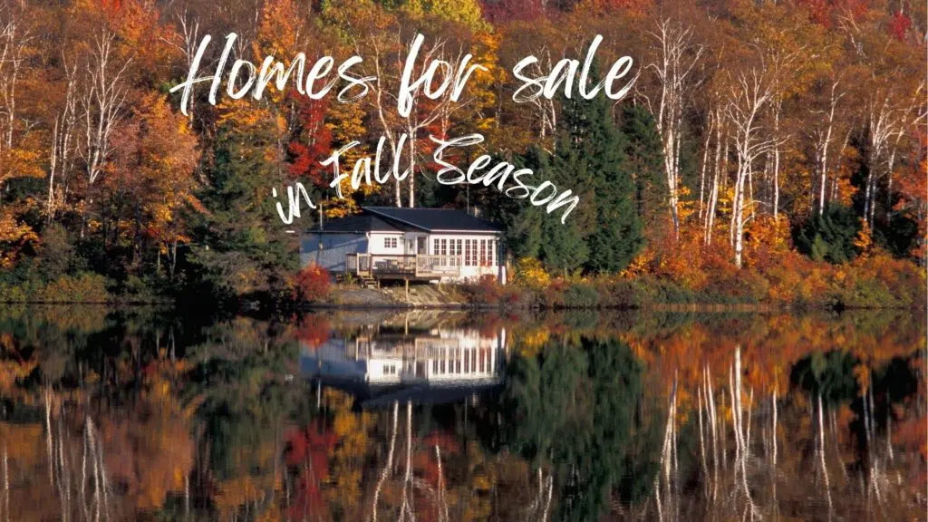 homes for sale in fall season